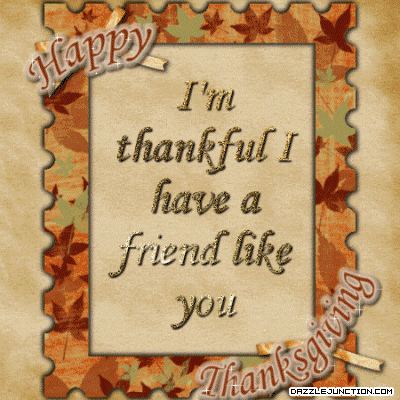 Happy thanksgving thankful for friend