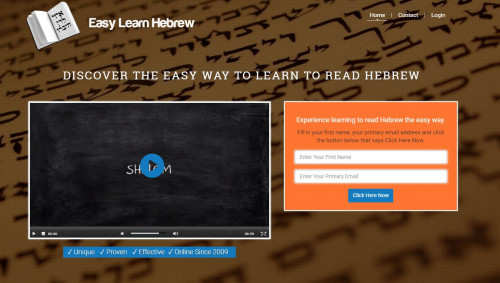 The Easy Learn Hebrew program is the 'Learn To Read Hebrew In One Day' classroom course 'online', however offering much more in terms of being able to revise the 'classroom' content online repeatedly via the videos, take the online quizzes and being able to print out the associated hard copy learning materials as required.I am very excited to make this program available and look forward to welcoming you as an online Easy Learn Hebrew student.
Visit us:-https://www.easylearnhebrew.com/