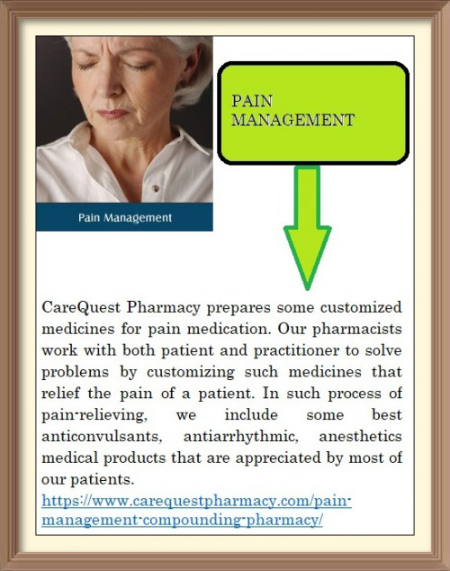 CareQuest Pharmacy prepares some customized medicines for pain medication. Our pharmacists work with both patient and practitioner to solve problems by customizing such medicines that relief the pain of a patient. https://www.carequestpharmacy.com/pain-management-compounding-pharmacy/