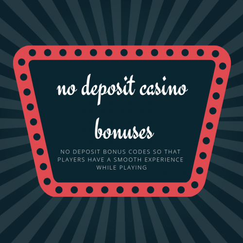 To all casino lovers, Askcasinobonus is providing you a platform to play in a particular game and that too, with no deposit casino bonuses. This licensed website will let you discover many enticing no deposit bonus codes so that players have a smooth experience while playing.http://askcasinobonus.com/no-deposit-casino-bonuses/