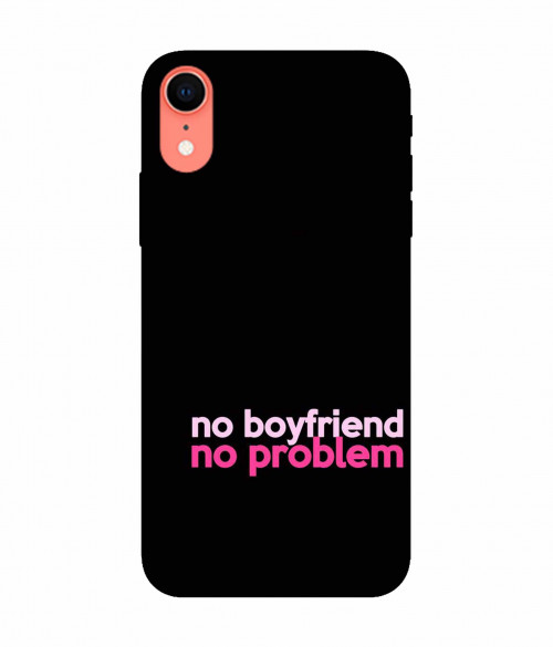 small_0031_290-no-boyfriend-no-problem.psdiphone-xr.jpg