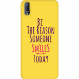 small_0118_377-be-the-reason-of-someone-smile.psdvivo-v11